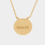 "BRAVE" Empowerment Necklace - Image 2